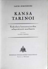Kansa tarinoi - tutkielmia kansantarinoiden salaperäisestä maailmasta