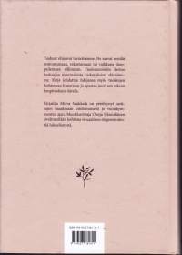 Tuoksutarinoita, 2021. Käsittelee hajuvesien maailmaa ja tuoksujen käyttötapoja ja sitä, miten tuoksut vaikuttavat tunteisiimme ja valintoihimme.