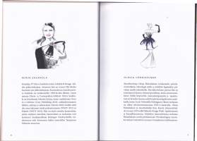 Tuoksutarinoita, 2021. Käsittelee hajuvesien maailmaa ja tuoksujen käyttötapoja ja sitä, miten tuoksut vaikuttavat tunteisiimme ja valintoihimme.