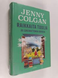 Raikkaita tuulia ja lukemattomia kirjoja