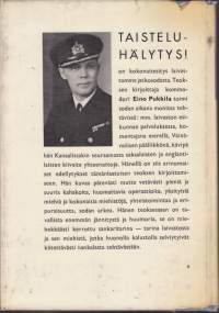 Taisteluhälytys : Suomen laivasto jatkosodassa, 1961. Kokonaisesitys laivastomme jatkosodasta. Karttaliitteitä.