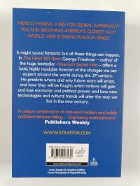 The next 100 years : a forecast for the 21st century