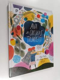 Ava ja oikukas trumpetti