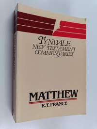 The Gospel According to Matthew - An Introduction and Commentary
