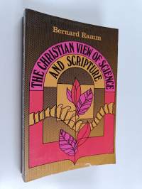 The Christian View of Science and Scripture