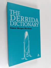 The Derrida dictionary