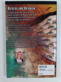 Revealing Heaven : An Eyewitness Account