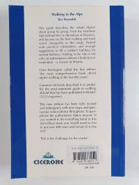 Walking in the Alps : A comprehensive guide to walking and trekking throughout the Alps