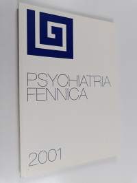Psychiatria Fennica 2001