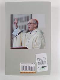 On Heaven and Earth - Pope Francis on Faith, Family and the Church in the 21st Century