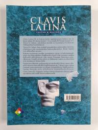 Clavis latina 3 : Textus &amp; cultura