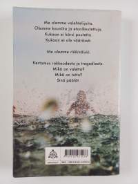 Me olimme valehtelijoita