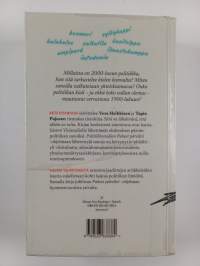 Siitä on lähdettävä, että tähän on tultu