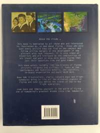 The Complete Book of Flight : Facts, Figures and the Story of Airports, Airlines and Aircraft