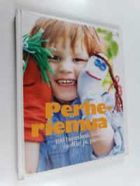 Perheriemua : 100 hauskaa leikkiä isoille ja pienille - Sata hauskaa leikkiä isoille ja pienille