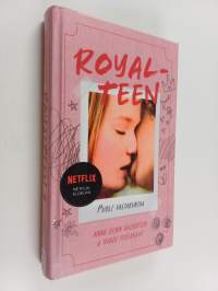 Royalteen 1: Puoli valtakuntaa