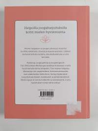 Mielijoogaa : irti huolista, alakulosta ja kielteisistä ajatuksista