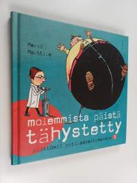 Molemmista päistä tähystetty : päättömiä potilaskertomuksia 3