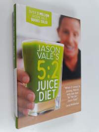 5:2 Juice Diet