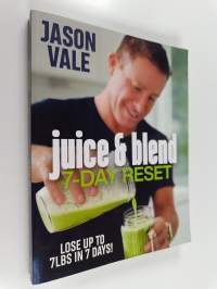 Juice and Blend - 7-Day Reset
