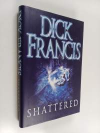 Shattered