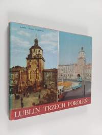 Lublin Trzech Pokoleń