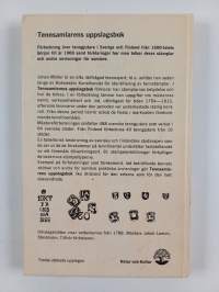 Tennsamlarens uppslagsbok : Förteckning över tenngjutare i Sverige från 1600-talets början till år 1900 samt förklaringar hur man tolkar deras stämplar och andra ...