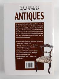 The complete encyclopedia of antiques : covers antiques from the Middle Ages until the early 20th century