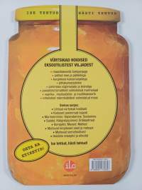 Vurtsikad ; Hoidised ; Eksootilistest ; viljadest