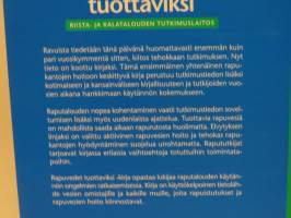 Rapuvedet tuottaviksi