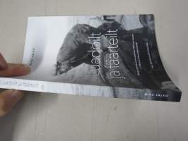 Luadoilt ja fäärteilt - Faktaa ja tarinoita Luvian saaristosta 1800-luvun lopulta ja 1900-luvun alkuvuuosikymmeniltä