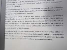 Luadoilt ja fäärteilt - Faktaa ja tarinoita Luvian saaristosta 1800-luvun lopulta ja 1900-luvun alkuvuuosikymmeniltä