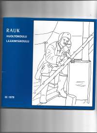 RAuK Huoltokoulu, Lääkintäkoulu III 1979  kurssijulkaisu