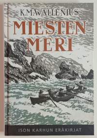Miesten meri. (Lappi, romaani, jäämeri)