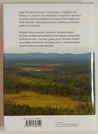 Eräretkiä valon ja hämärän maassa. (Eränkäynti, Lappi)