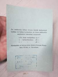 Rengasmatkakuponki 3 Luokka Vuoksenniska - Savonlinna tai Svaonlinna - Vuoksenniska, VR Tampere 4.8.1938 -matkalippu