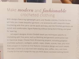 Crochet so fine : exquisite design with fine yarns