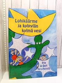 Lohikäärme ja kylpylän kylmä vesi