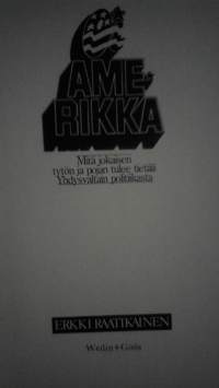Oi Amerikka : mitä jokaisen tytön ja pojan tulee tietää Yhdysvaltain politiikasta