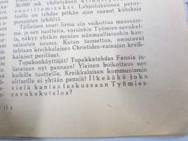 Aktivisti 1930 nr 14 - Lapuanliikkeen äänenkannattaja, Lapuan kokouksen julkilausuma, 11. vuotta kaltereita maksoi 2 kommunistin ulosheittäminen, Uhkaus Kosolalle ym