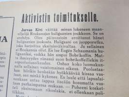 Aktivisti 1930 nr 14 - Lapuanliikkeen äänenkannattaja, Lapuan kokouksen julkilausuma, 11. vuotta kaltereita maksoi 2 kommunistin ulosheittäminen, Uhkaus Kosolalle ym