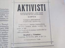 Aktivisti 1930 nr 7 - Lapuanliikkeen äänenkannattaja, Herra Jalander, Suomen Ammattijärjestö - Kommunistien vahva linnoitus, Itävaltalaisia Lapualla, Leskisen puukko