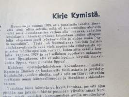 Aktivisti 1930 nr 6 - Lapuanliikkeen äänenkannattaja, Salainen kommunistipuolue Suomessa, Ukko-Pekka, Elagu Lapua, Aktivistivainoaminen on alkanut, Työmaaterrori, ym