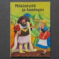 Mökintyttö ja kuningas : suomalainen kansansatu