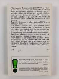 Bakteriologiset, kemialliset ja ydintaisteluvälineet : YK:n pääsihteerin raportit