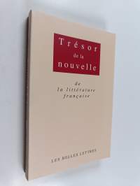 Trésor de la nouvelle de la littérature française: XVIIe-XIXe siècles ; [Vol. 2], XIXe siècle