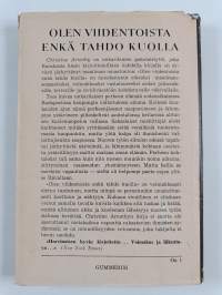 Olen viidentoista enkä tahdo kuolla