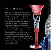 Gammalt Glas  -Ruotsalainen arkilasi 1850-1900