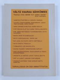 Teollisuuden sähkötyöt : turvallisuusopas