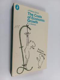 The Costs of Economic Growth